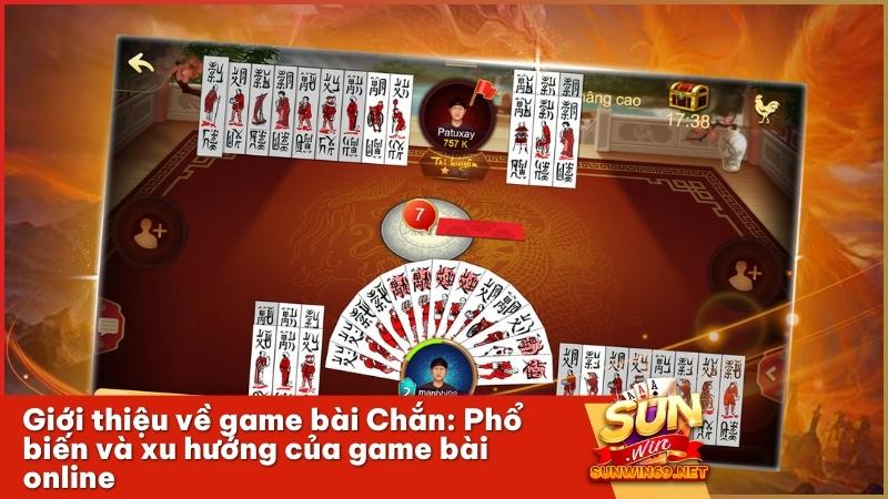 Cachs chơi game bài Chắn Sunwin